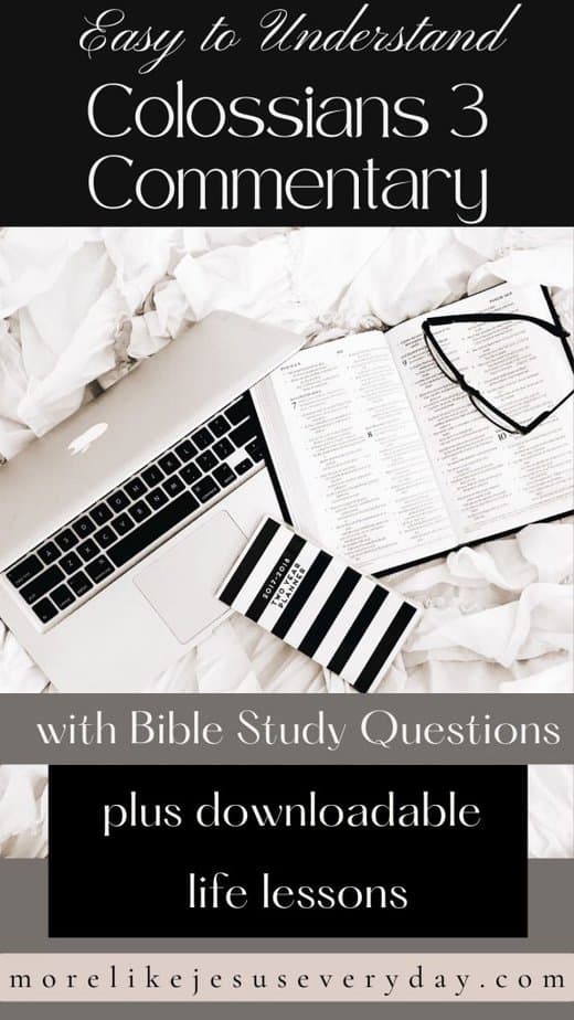 Colossians 3 Commentary with Bible Study Questions