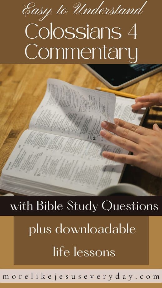 Easy to understand colossians 4 commentary with bible study questions